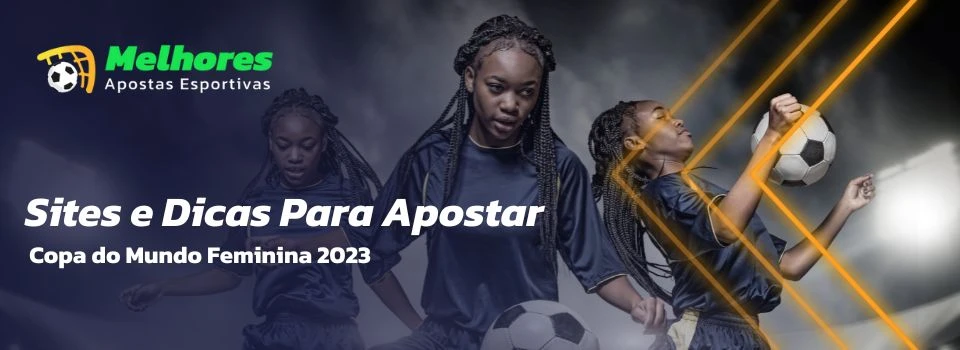 Orientações Úteis Para Apostar Na Copa Do Mundo Feminina